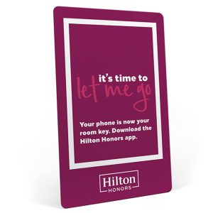 Hilton Honors RFID Key Card – It’s Time to Let Me Go